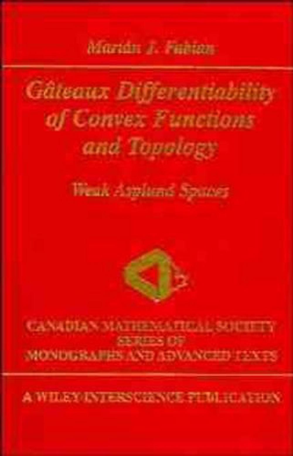 Gâteaux Differentiability of Convex Functions and Topology, 9780471168225