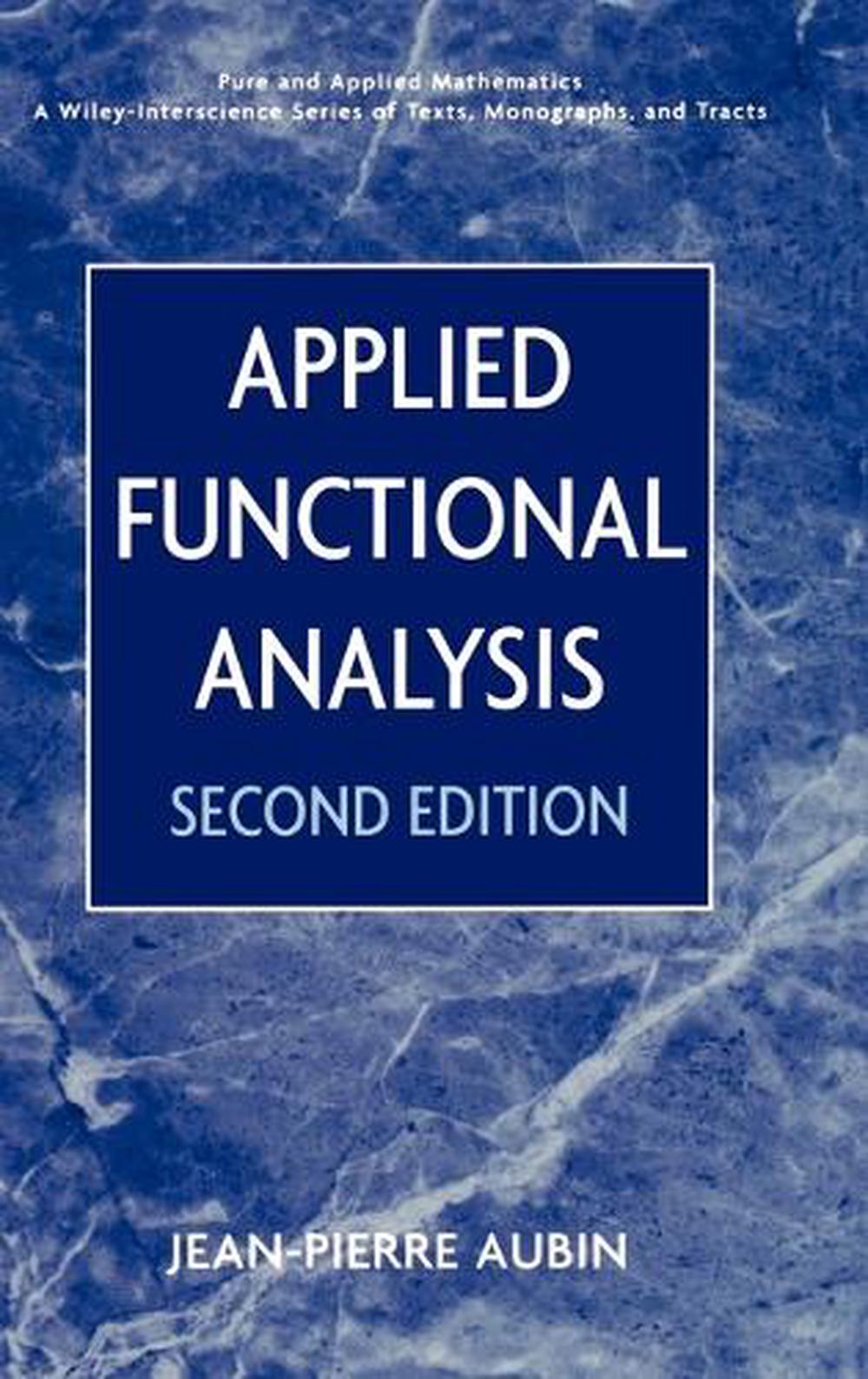 Applied Functional Analysis, 2nd Edition, 9780471179764
