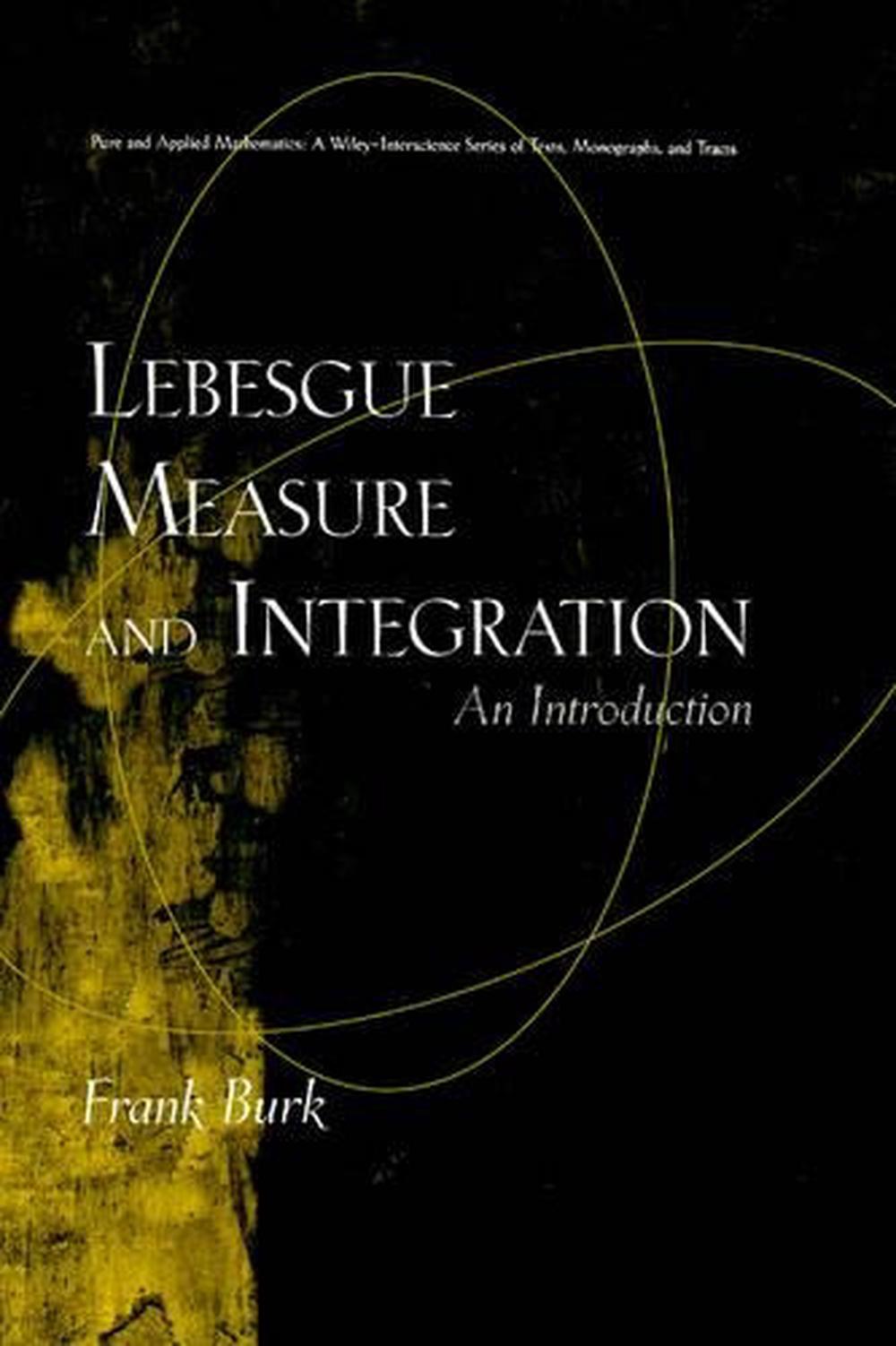 Lebesgue Measure and Integration, 1st Edition, 9780471179788