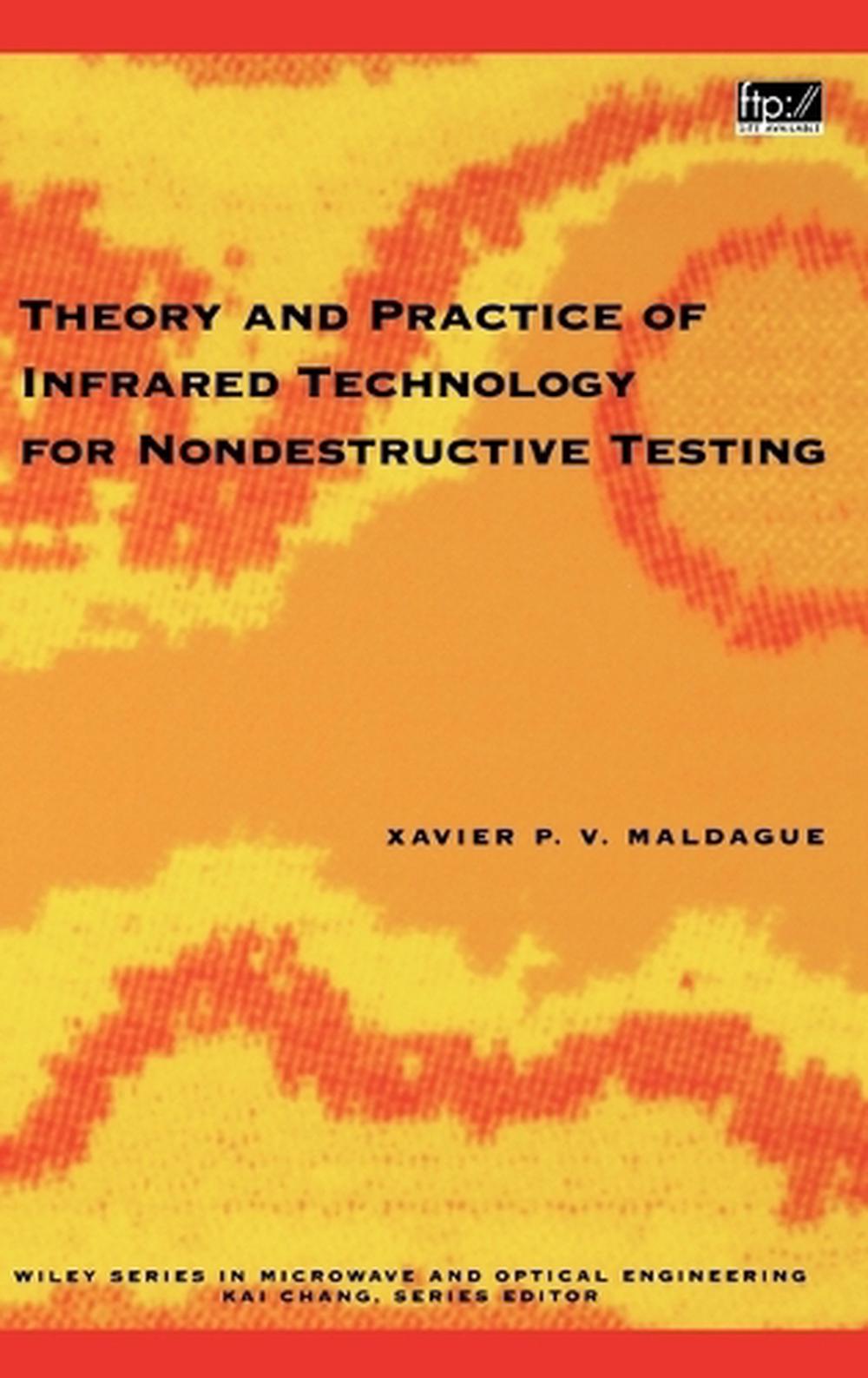 Theory and Practice of Infrared Technology for Nondestructive Testing, 9780471181903