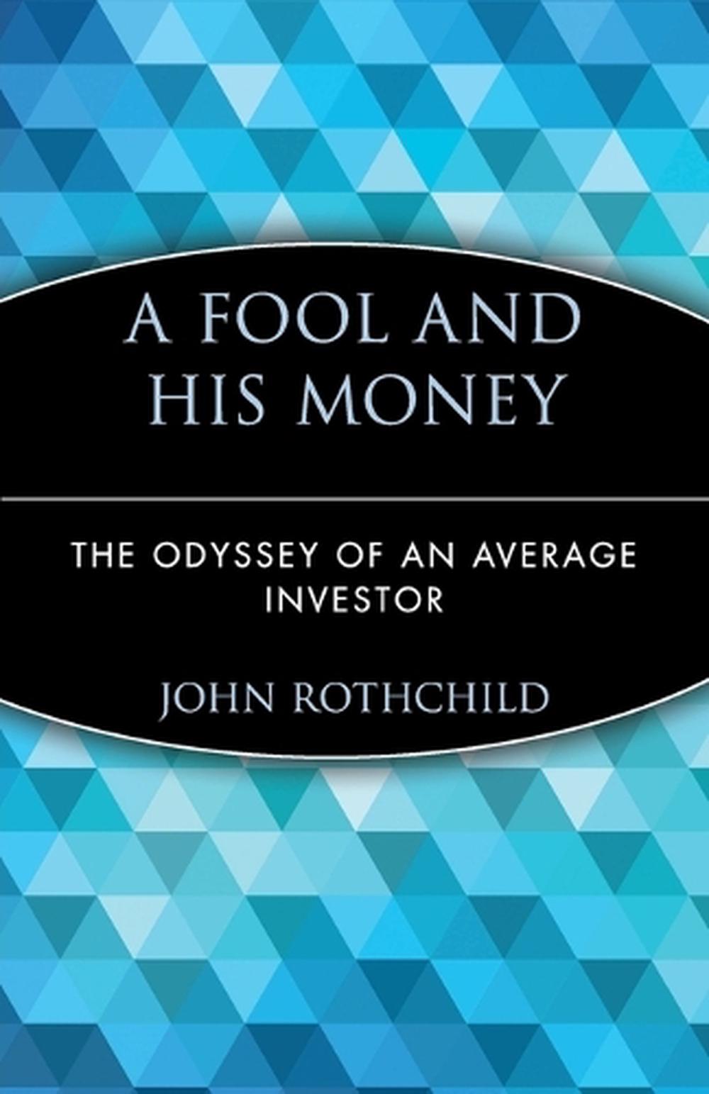 A Fool and His Money, 9780471251385