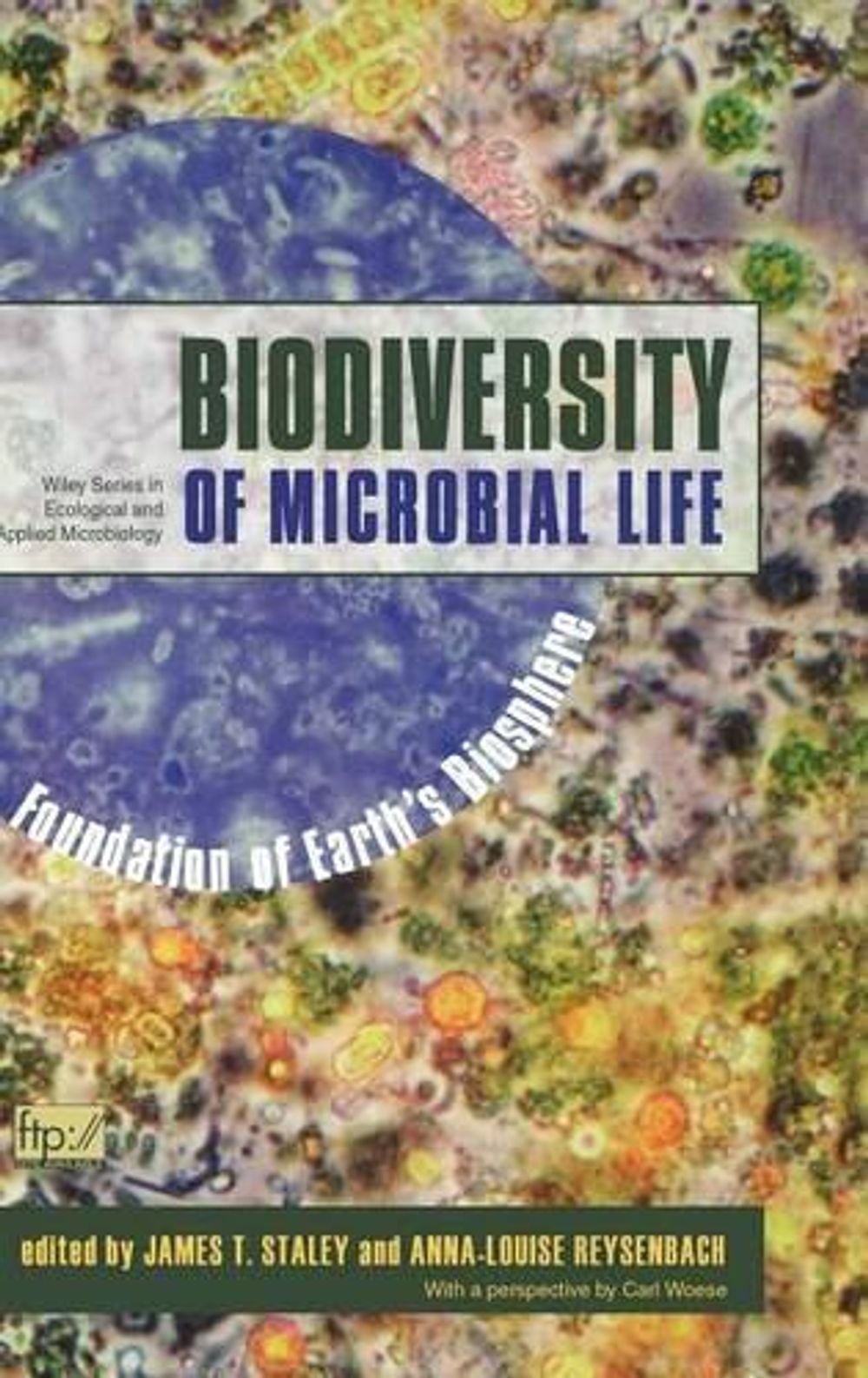 Biodiversity of Microbial Life, 1st Edition by James T. Staley - ISBN: 9780471254331