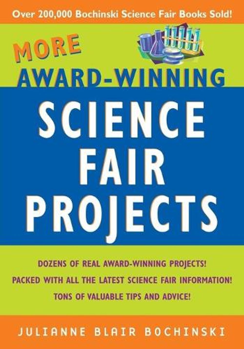 More Award-Winning Science Fair Projects, 1st Edition by Julianne Blair ...