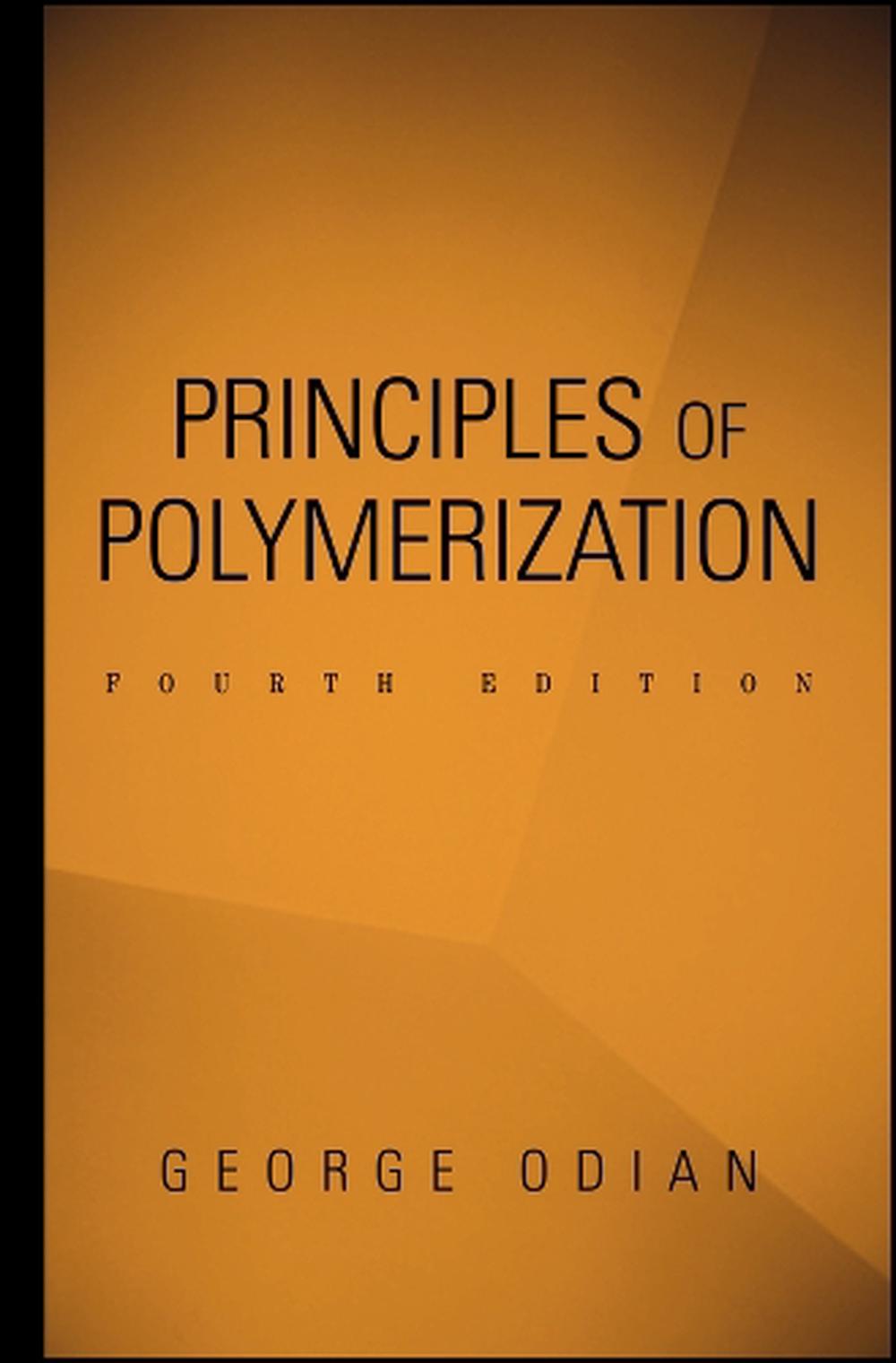 Principles of Polymerization, 4th Edition, 9780471274001