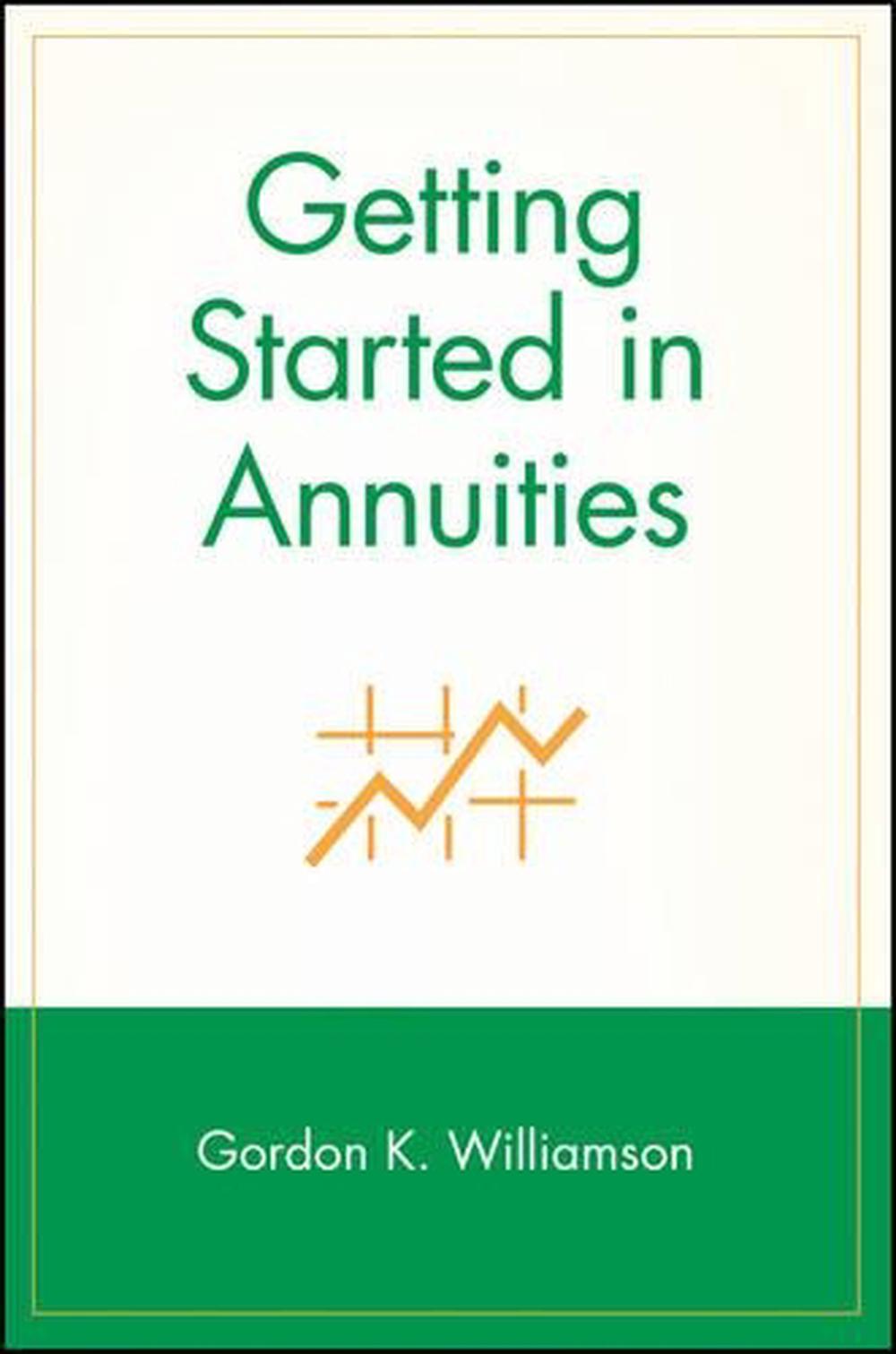 Getting Started in Annuities, 9780471283034
