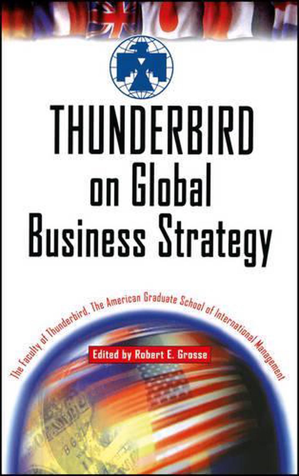 Thunderbird on Global Business Strategy, 9780471326069
