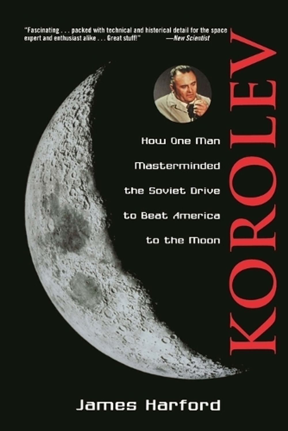 Korolev, 1st Edition by James Harford - ISBN: 9780471327219