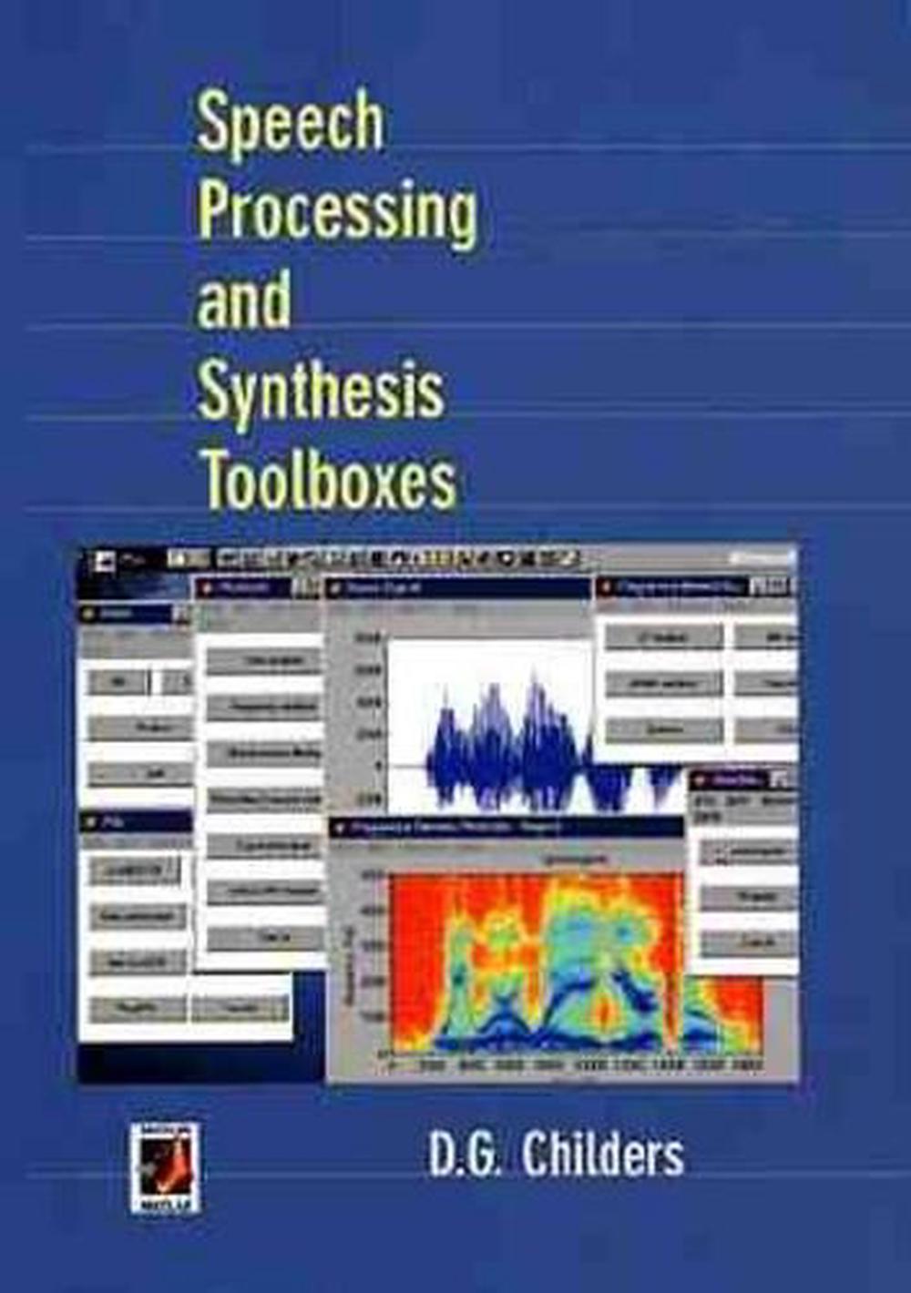 Speech Processing and Synthesis Toolboxes, 9780471349594
