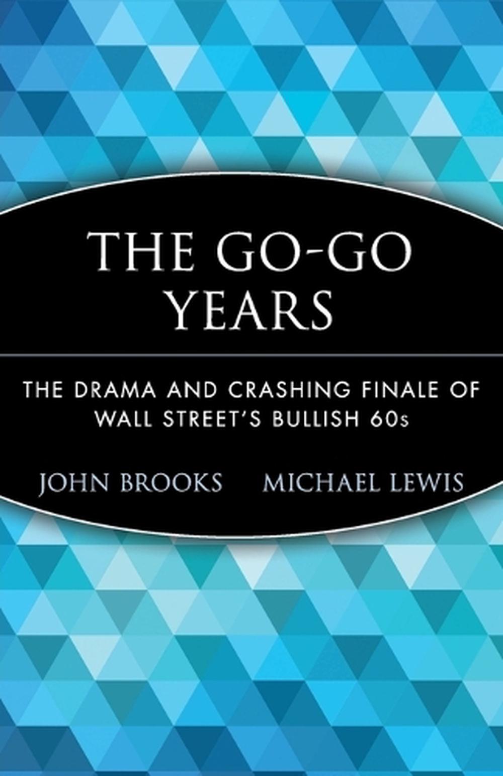 The Go-Go Years, 9780471357544