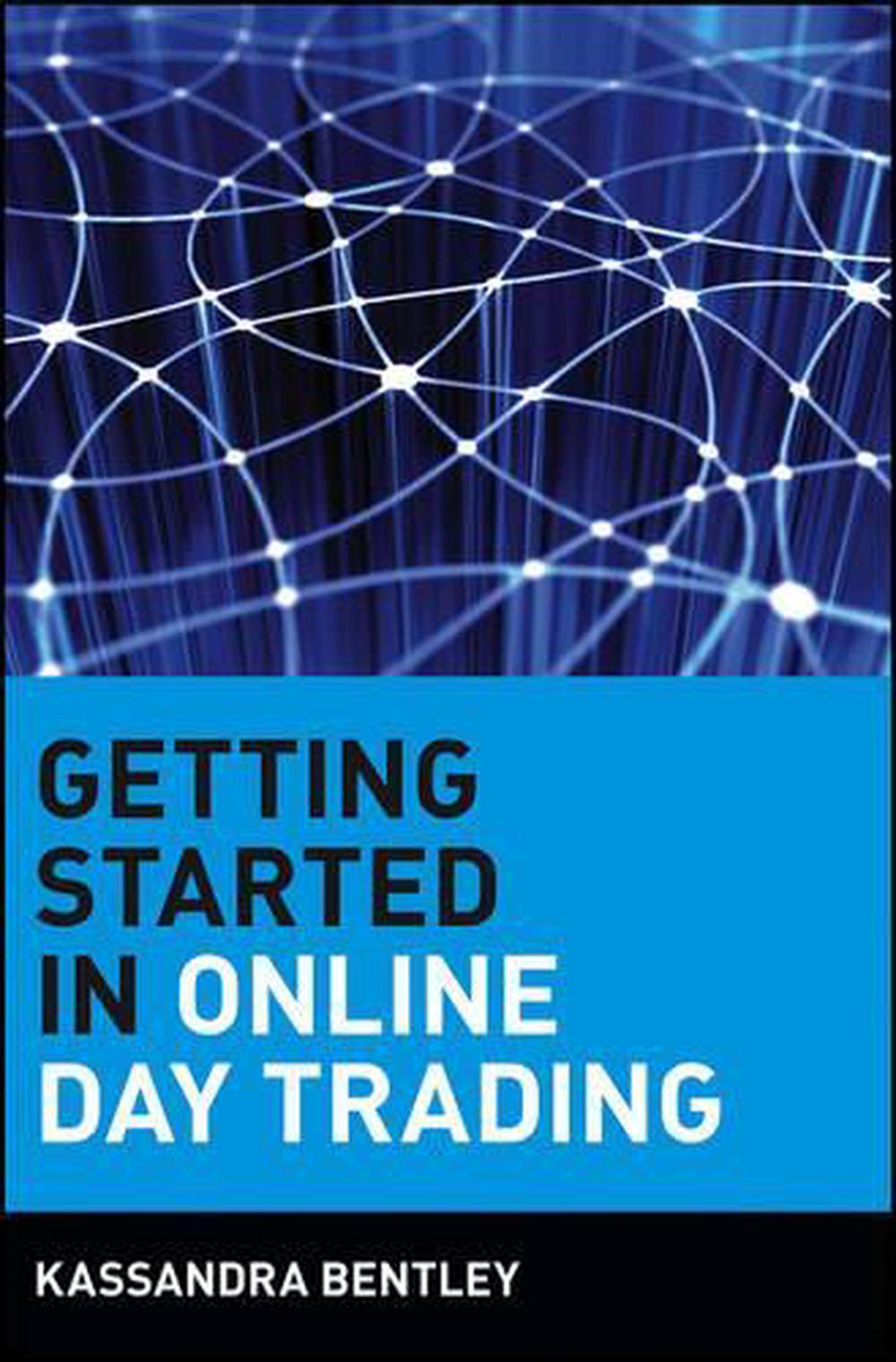 Getting Started in Online Day Trading, 9780471380177