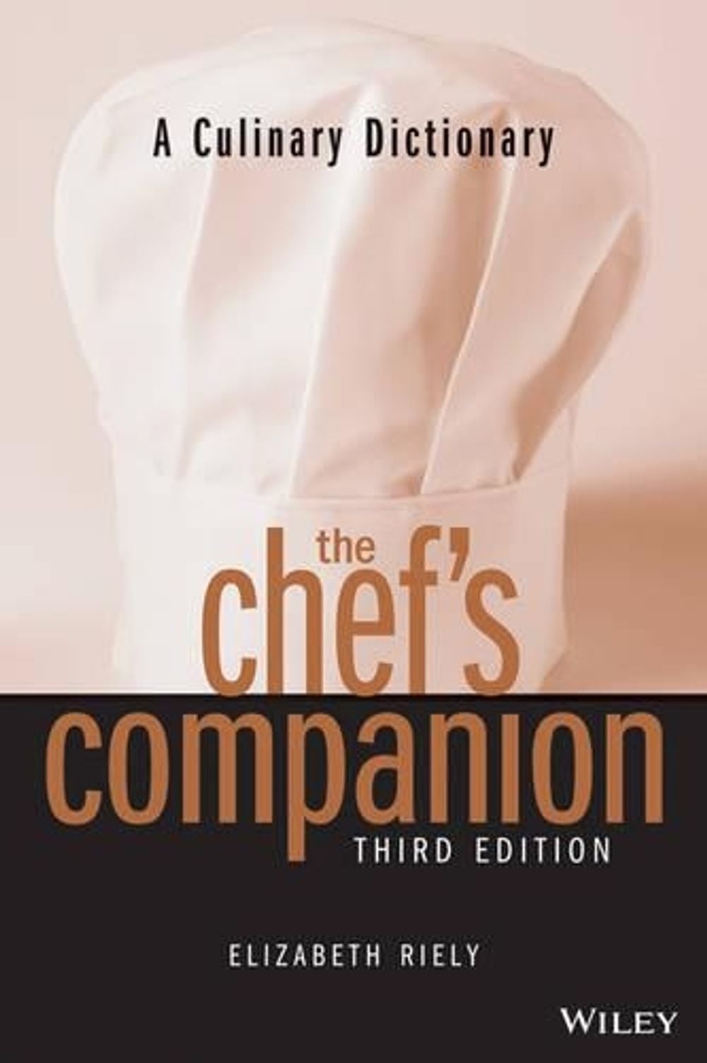 The Chef's Companion, 3rd Edition by Elizabeth Riely - ISBN: 9780471398424