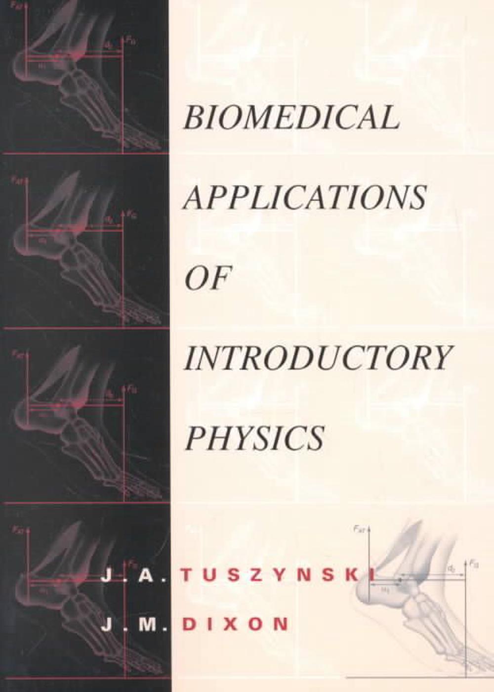 Biomedical Applications for Introductory Physics, 1st Edition, 9780471412953