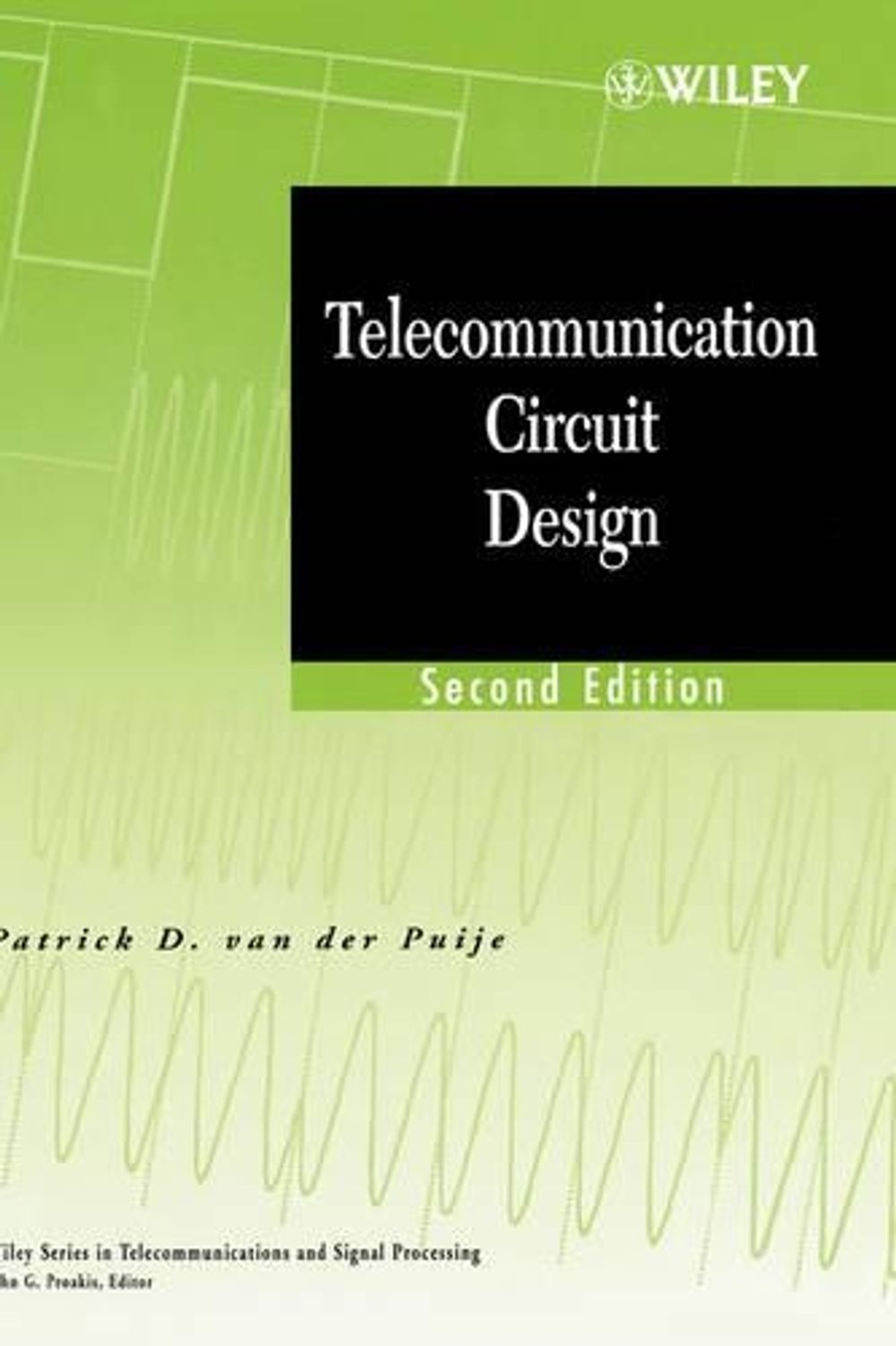 Telecommunication Circuit Design, 2nd Edition by Patrick D. van der ...