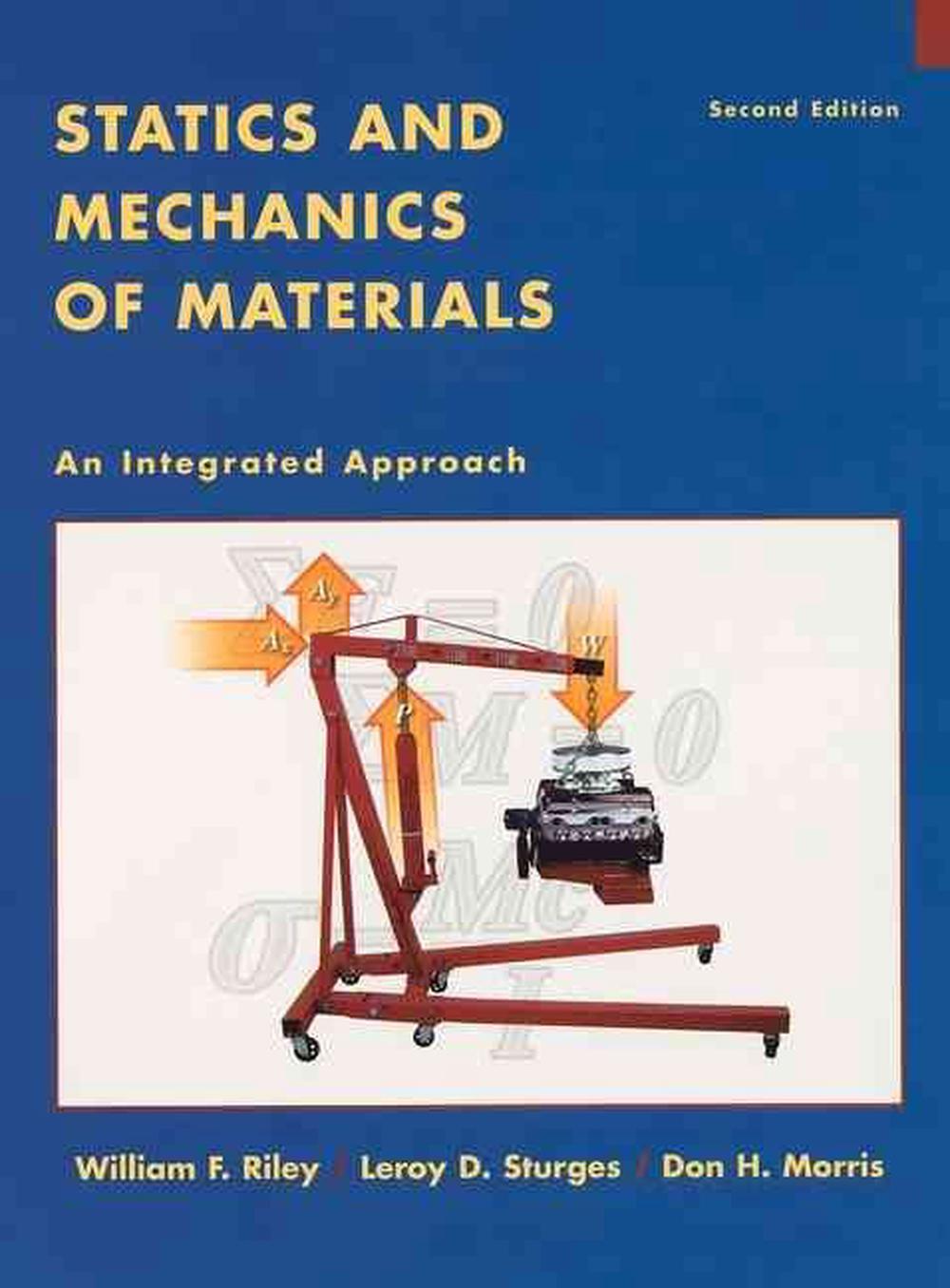Statics and Mechanics of Materials, 2nd Edition, 9780471434467
