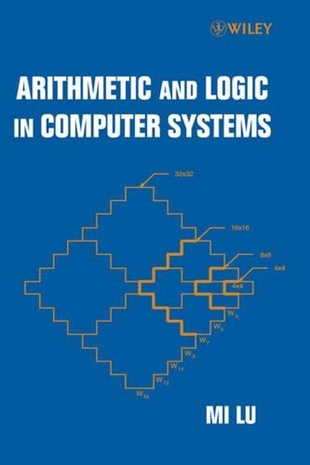 Arithmetic and Logic in Computer Systems, 9780471469452