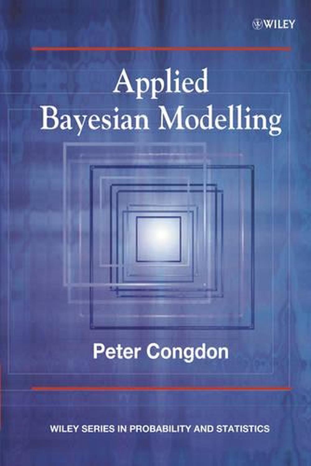 Applied Bayesian Modelling, 9780471486954