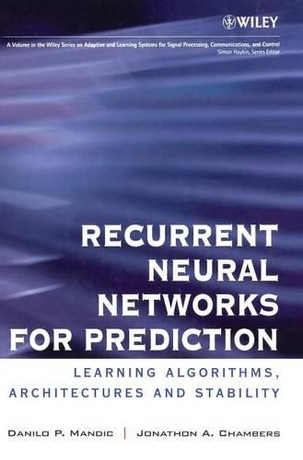 Recurrent Neural Networks for Prediction, 0003rd Edition, 9780471495178