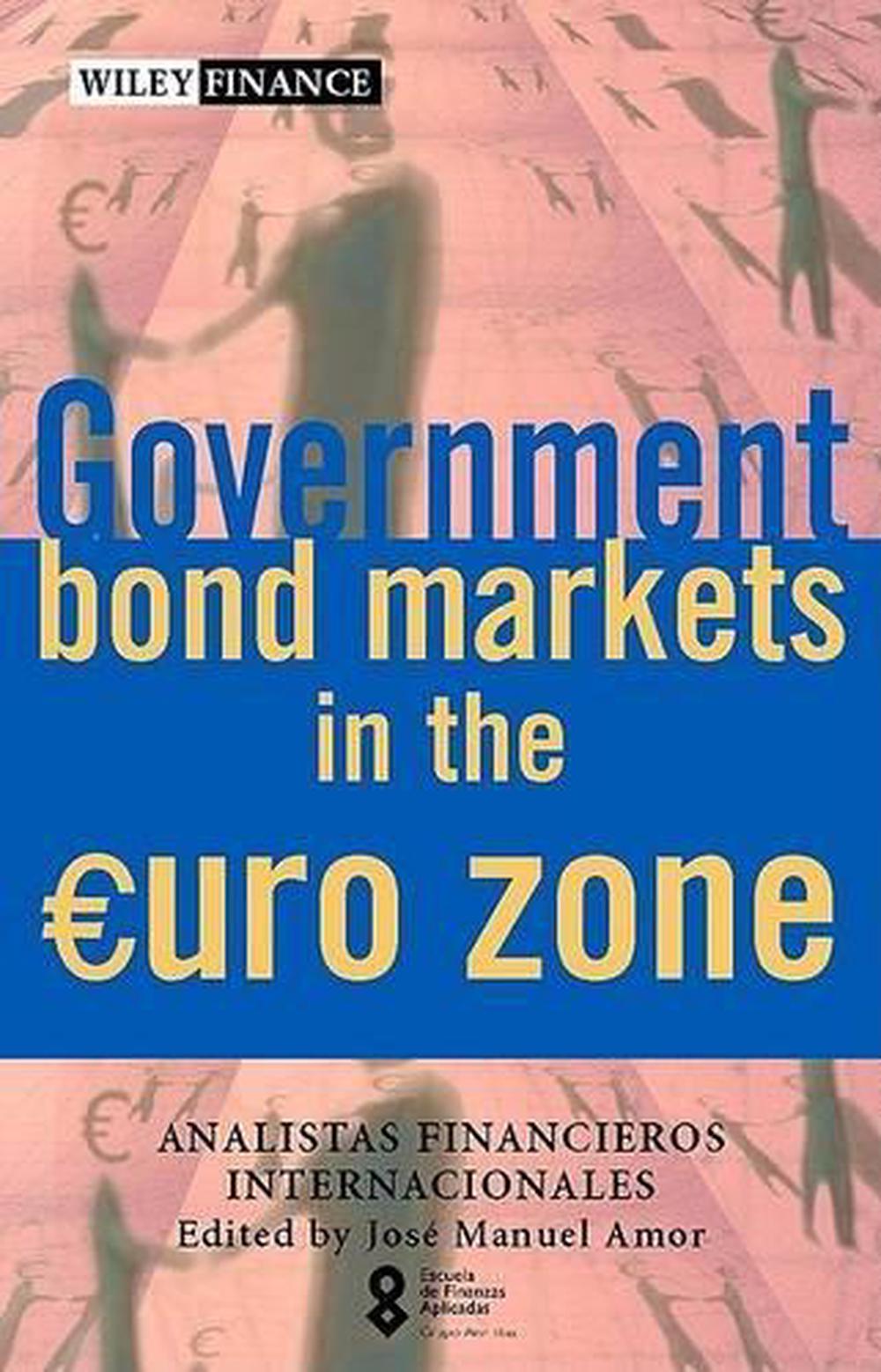 Government Bond Markets in the Euro Zone, 9780471497882