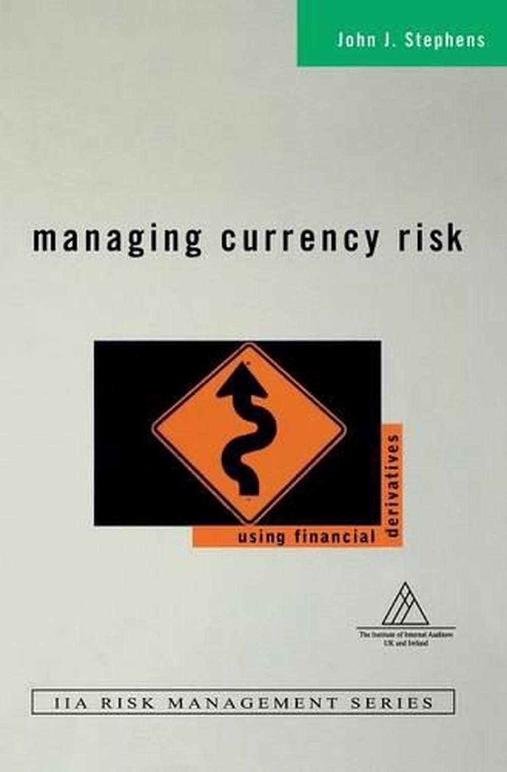 Managing Currency Risk, 9780471498865