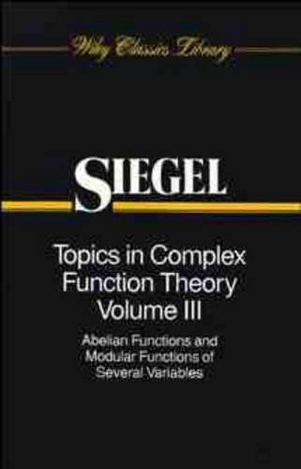 Topics in Complex Function Theory, Volume 3, Volume 3 Edition, 9780471504016