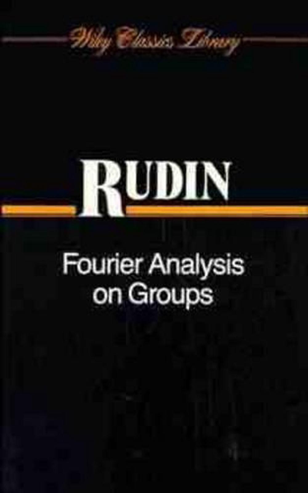 Fourier Analysis on Groups, 1st Edition, 9780471523642