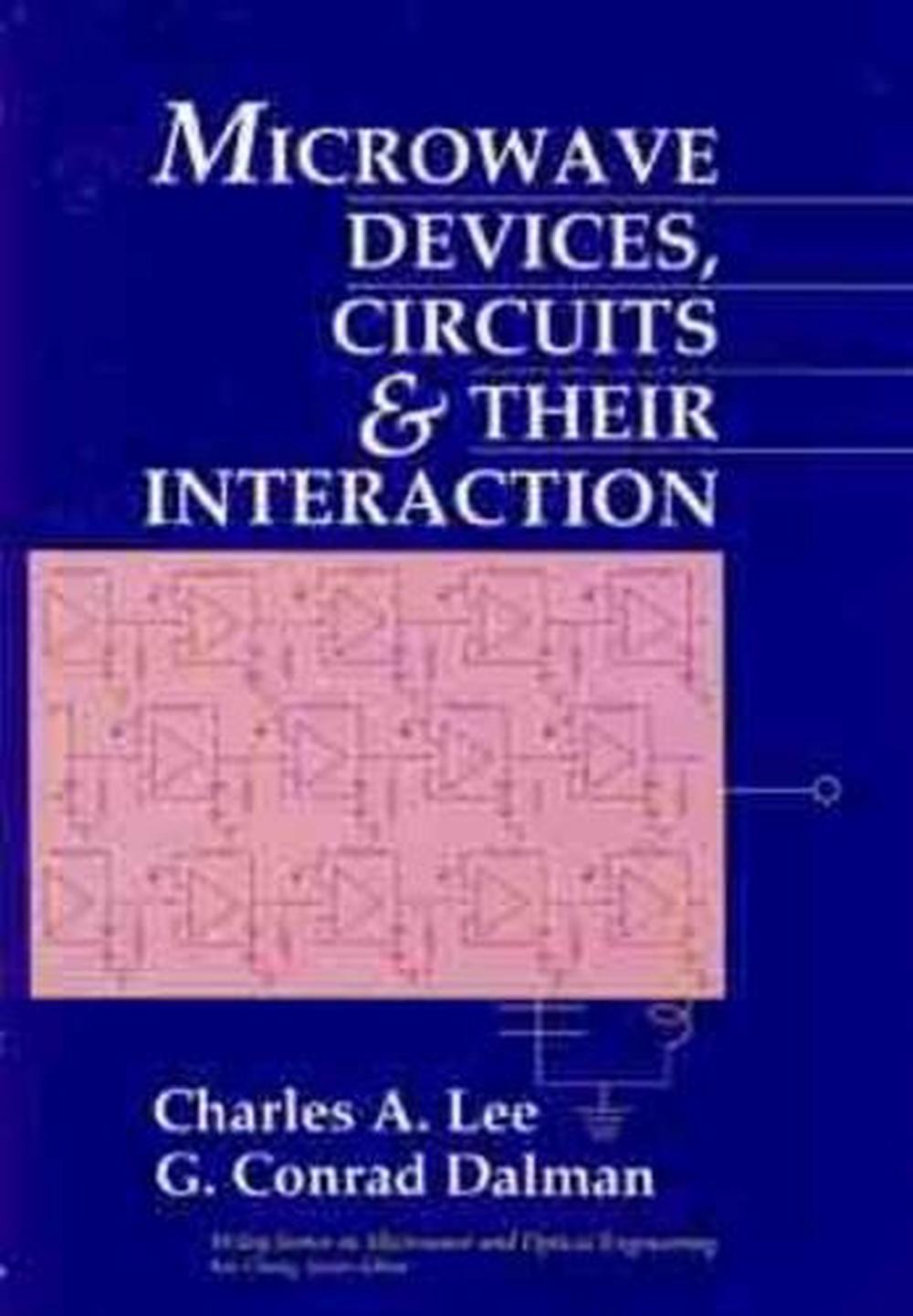 Microwave Devices, Circuits and Their Interaction, 9780471552161