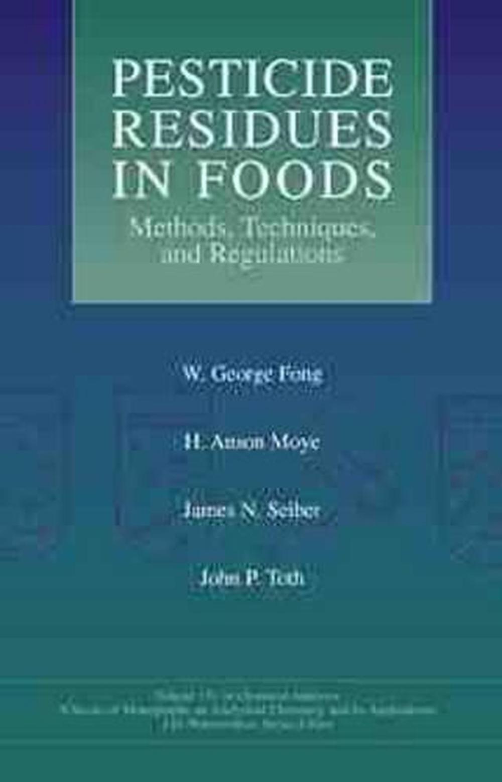 Pesticide Residues in Foods, 9780471574002