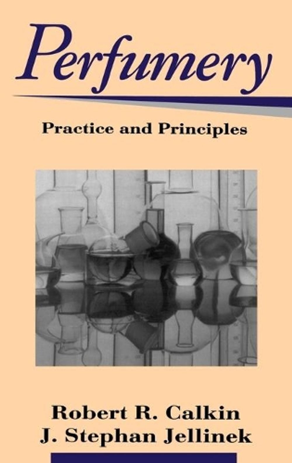 Perfumery, 1st Edition by Robert R. Calkin - ISBN: 9780471589341