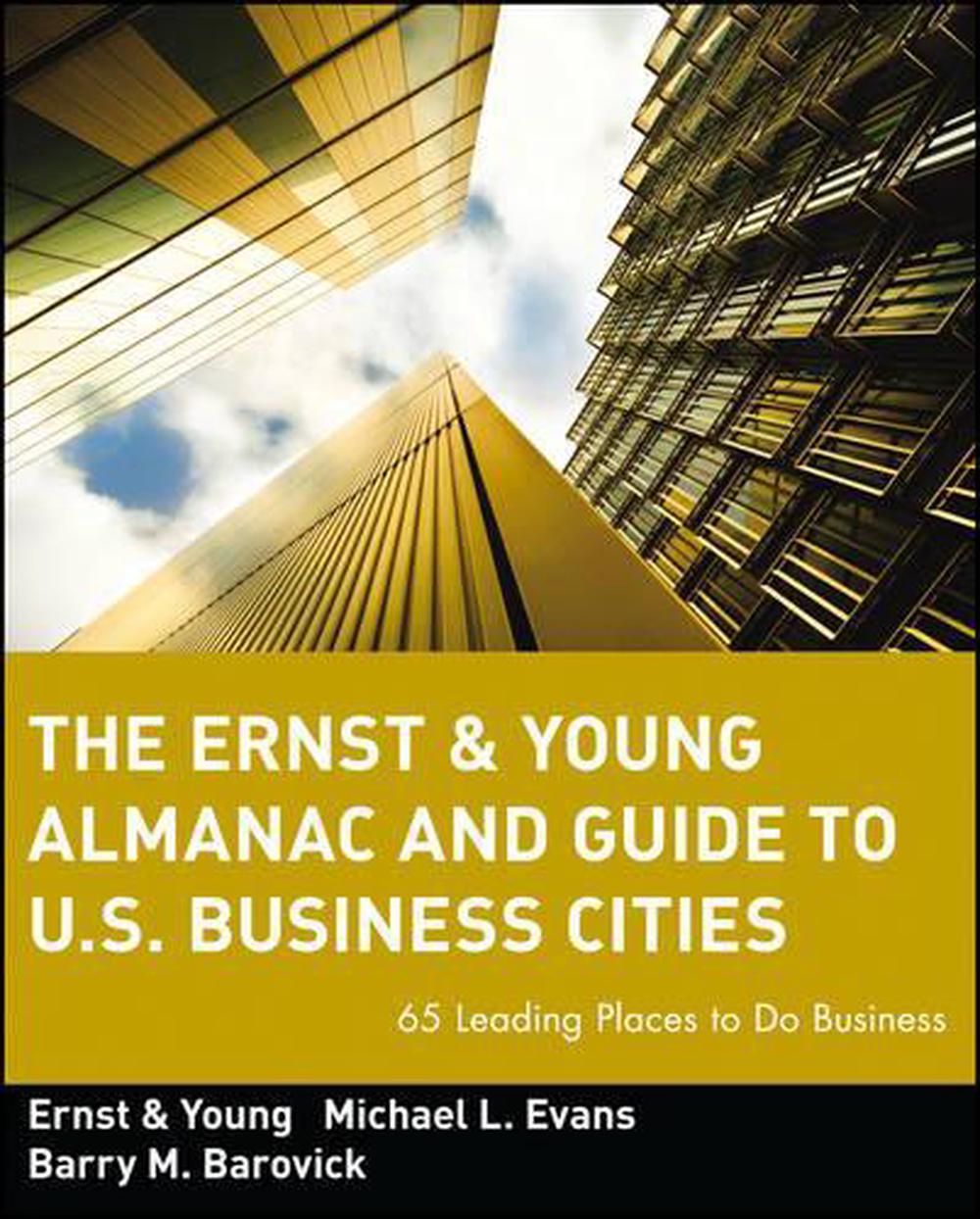 The Ernst & Young Almanac and Guide to U.S. Business Cities, 1st Edition, 9780471589655