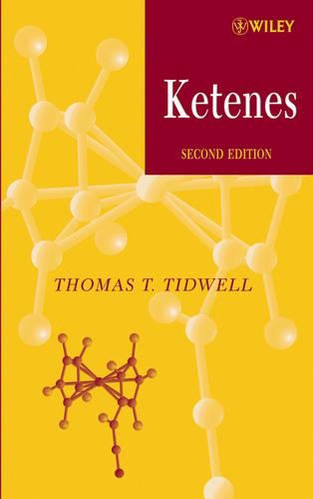 Ketenes, 2nd Edition, 9780471692829