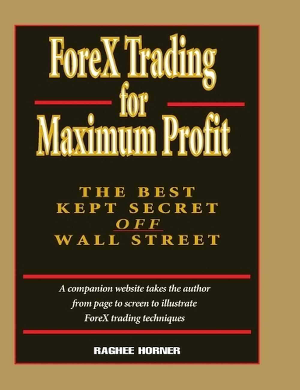 ForeX Trading for Maximum Profit, 9780471710325