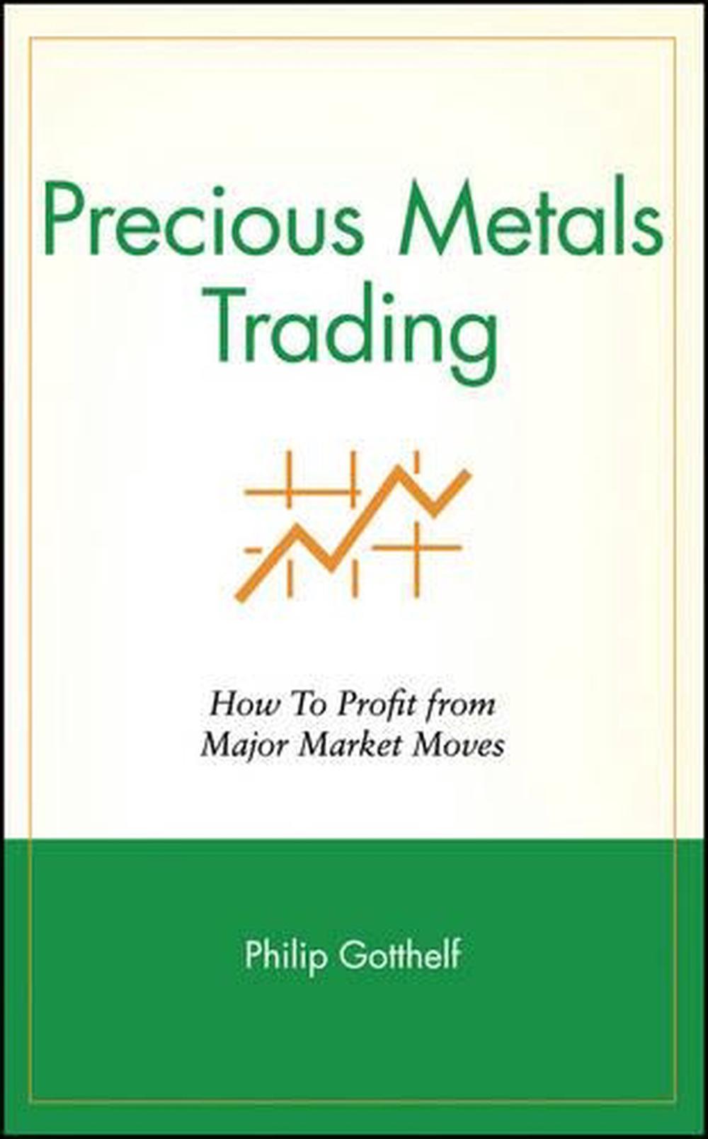 Precious Metals Trading, 9780471711513