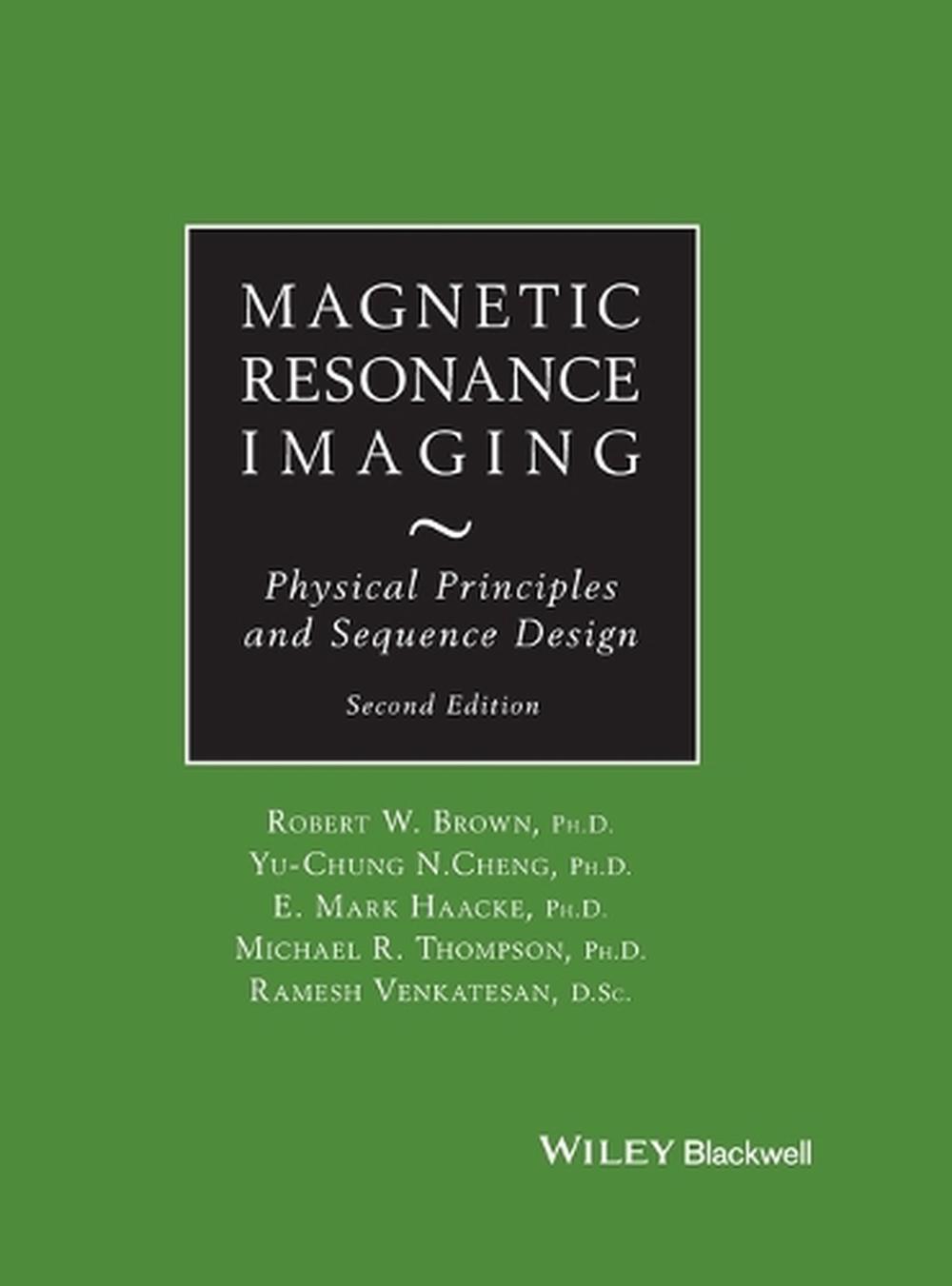 Magnetic Resonance Imaging, 13002nd Edition, 9780471720850
