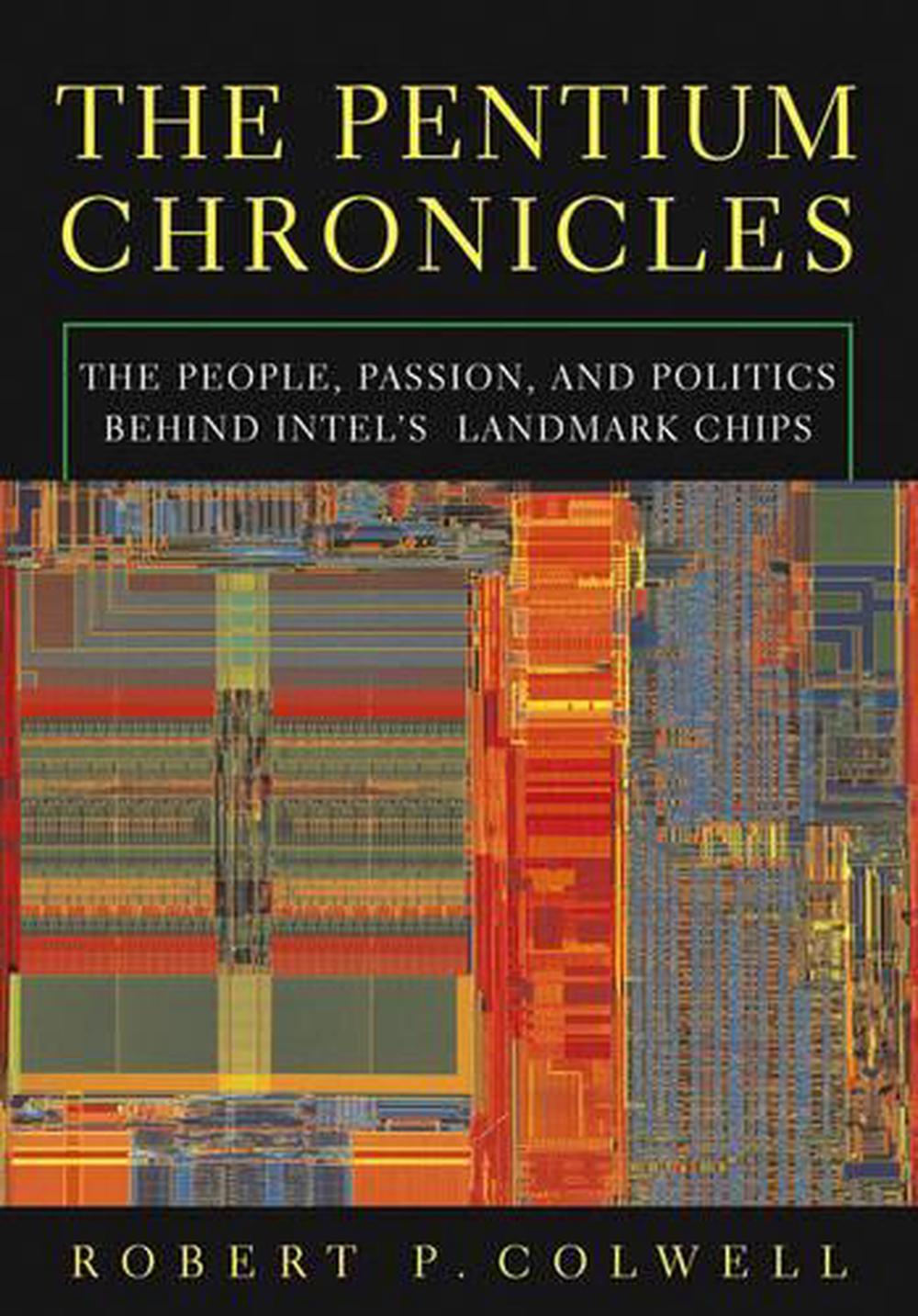 The Pentium Chronicles, 9780471736172