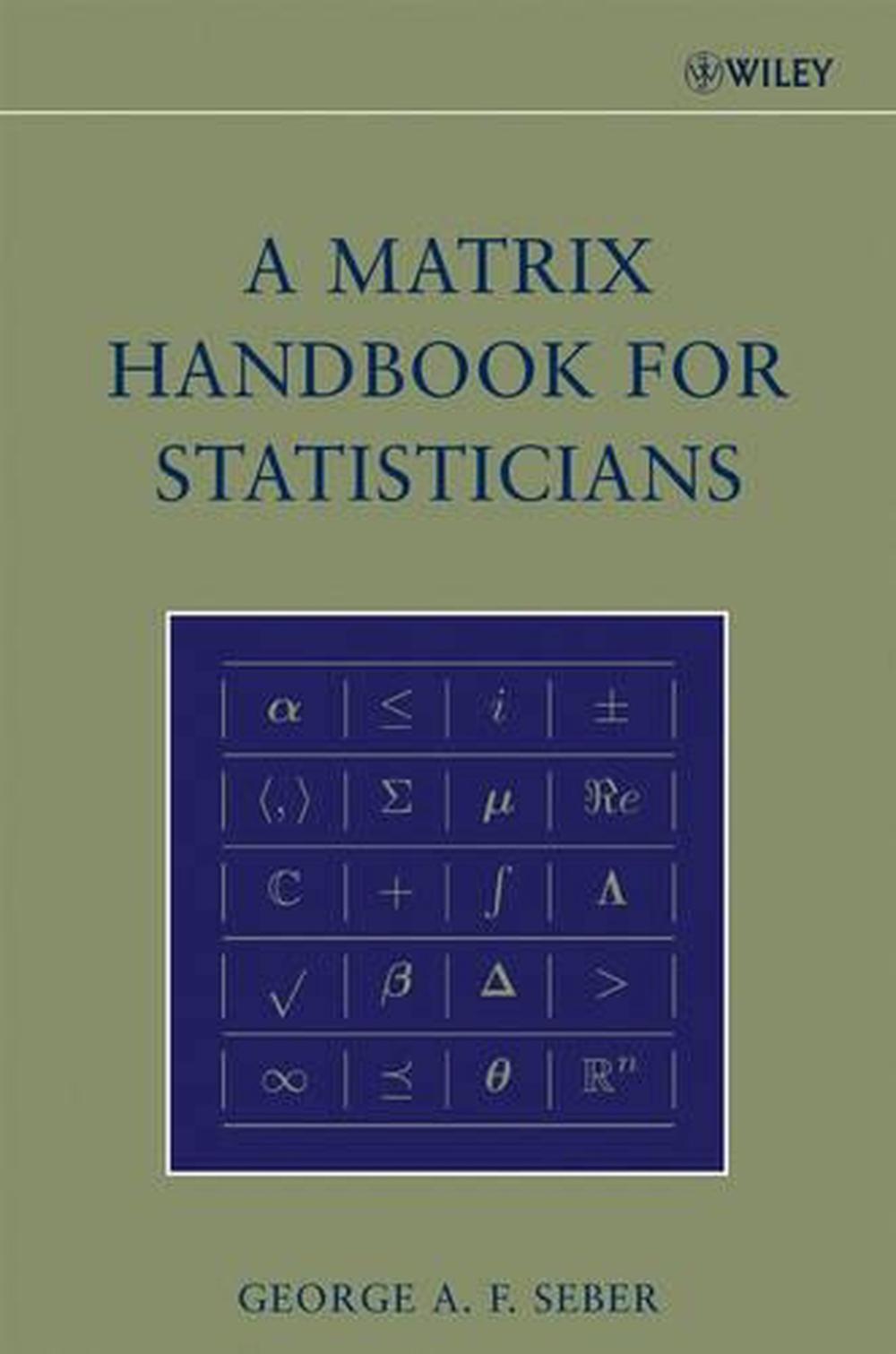 A Matrix Handbook for Statisticians, 1st Edition, 9780471748694