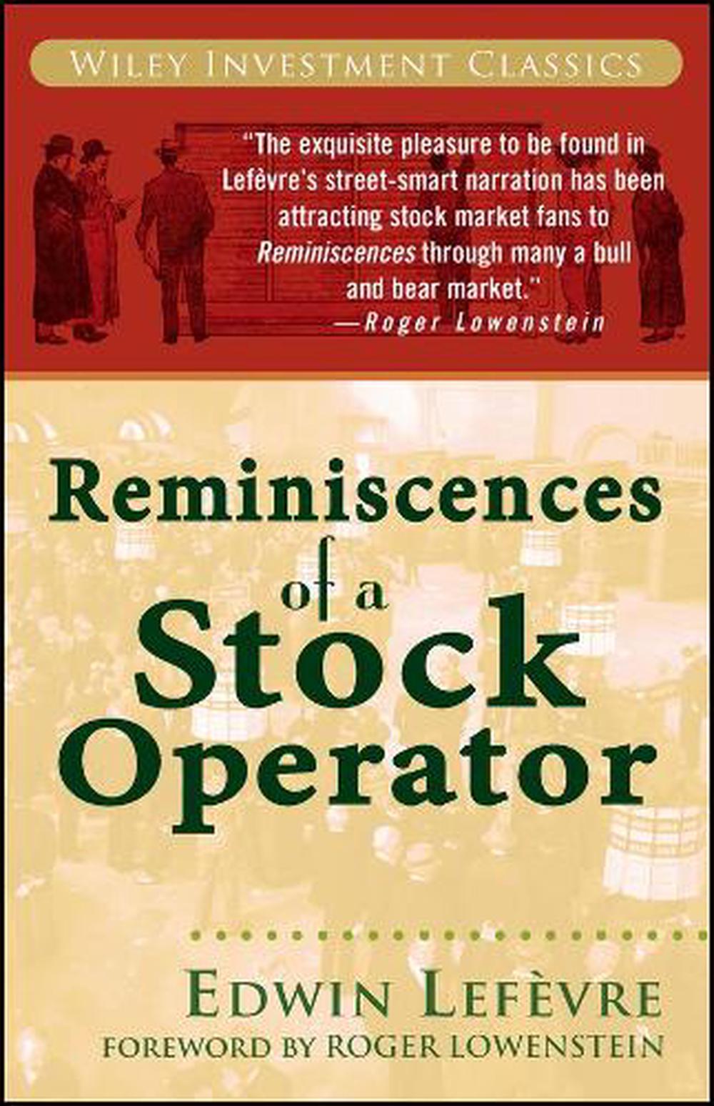 Reminiscences of a Stock Operator, 9780471770886