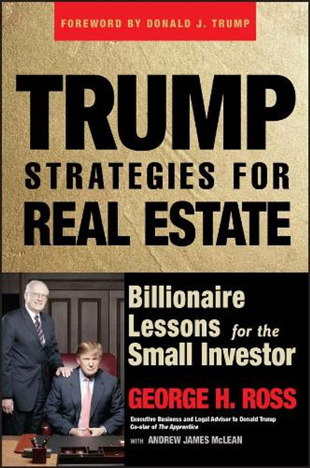 Trump Strategies for Real Estate, 1st Edition by George H. Ross - ISBN: 9780471774341