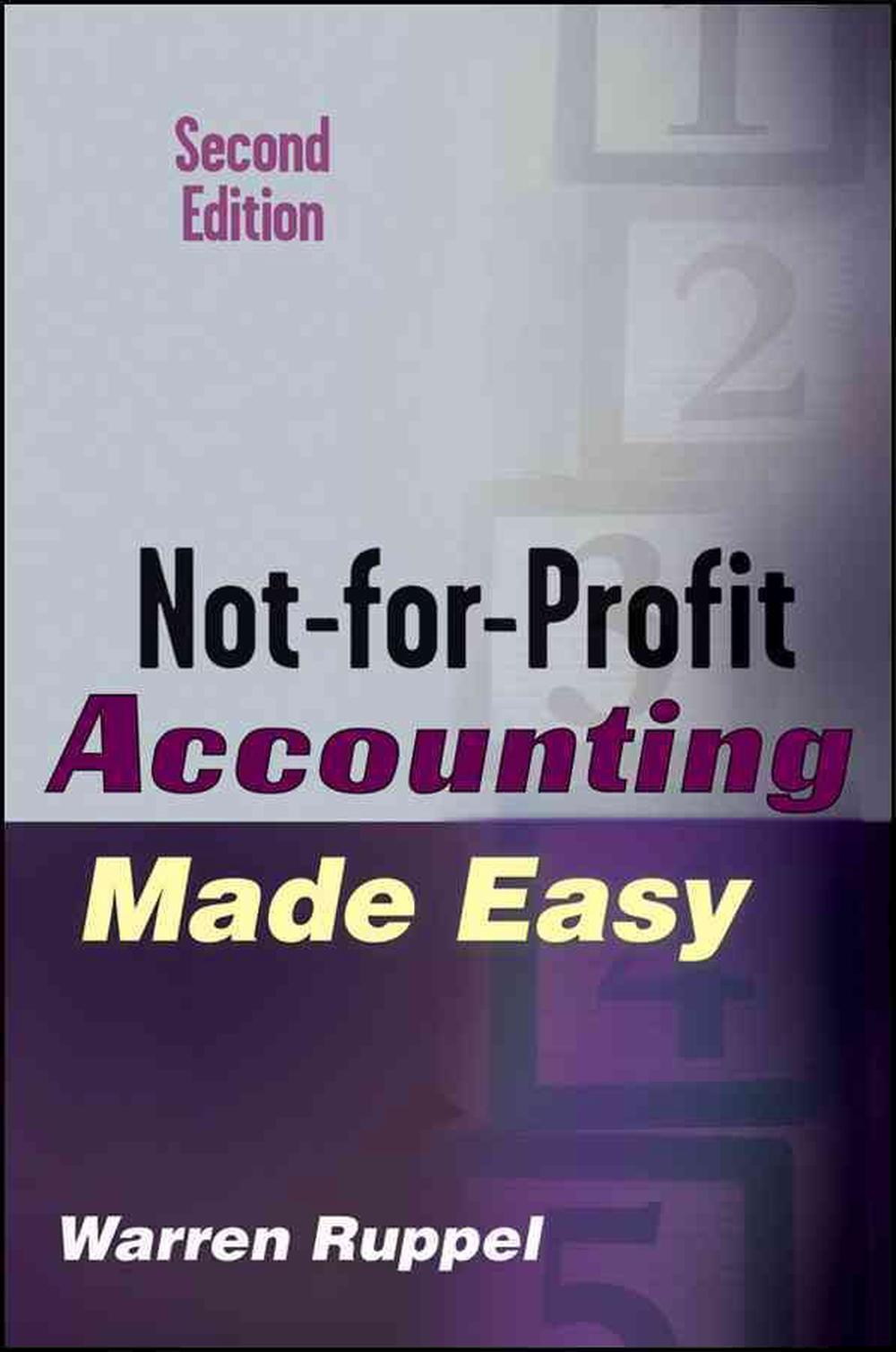 Not-for-Profit Accounting Made Easy, 9780471789796