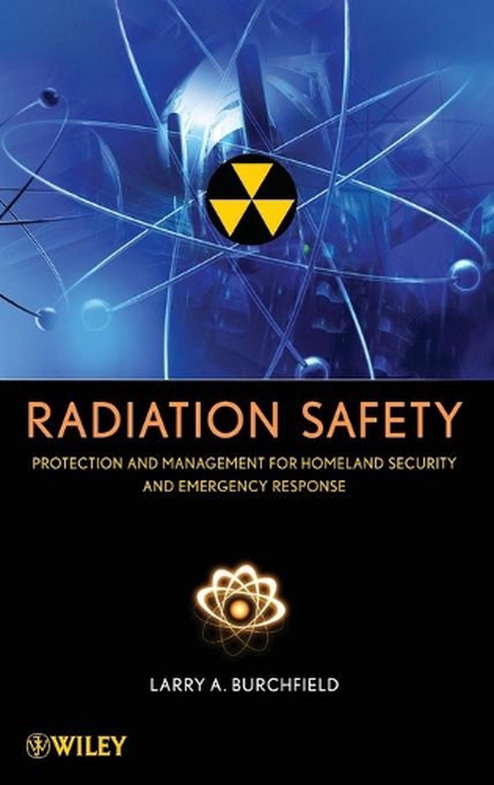 Radiation Safety, 9780471793335
