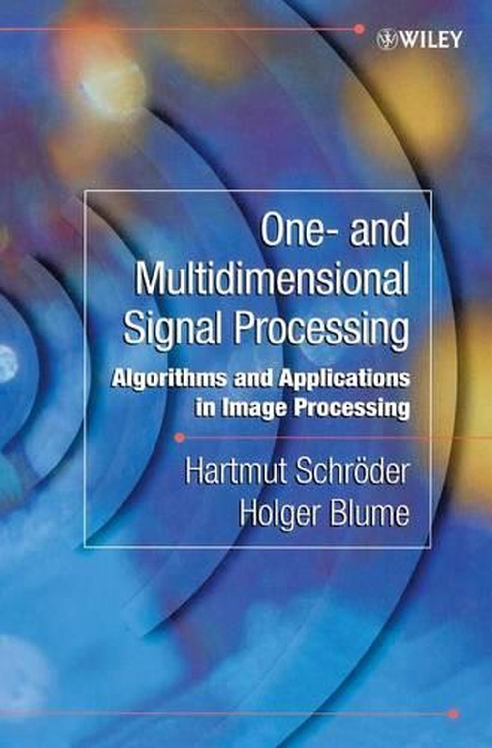 One- and Multidimensional Signal Processing, 1st Edition, 9780471805410