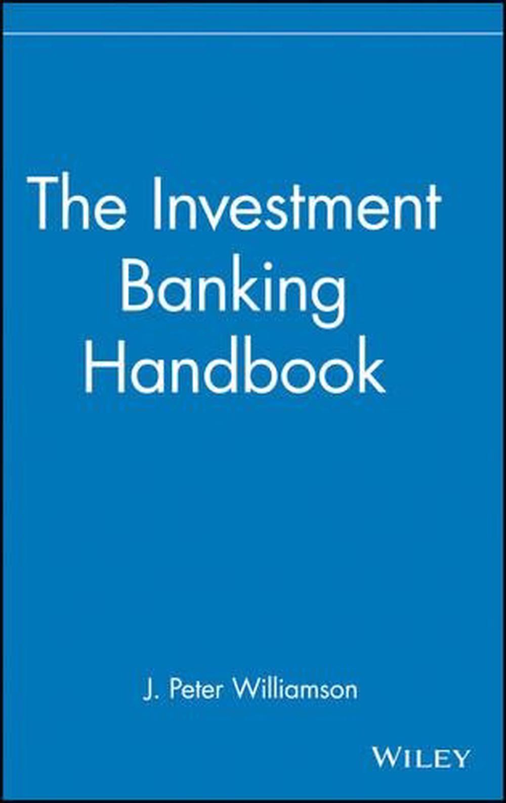 The Investment Banking Handbook, 9780471815624