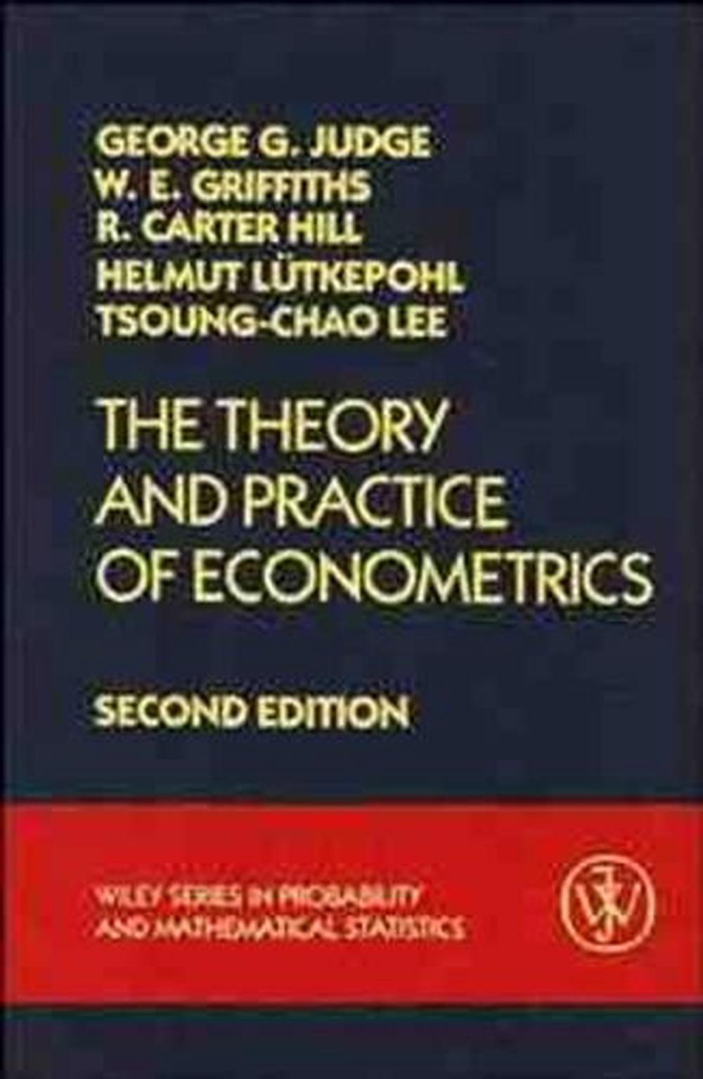 The Theory and Practice of Econometrics, 9780471895305