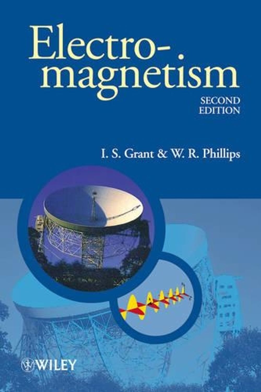 Electromagnetism, 2nd Edition by I.S. Grant - ISBN: 9780471927129