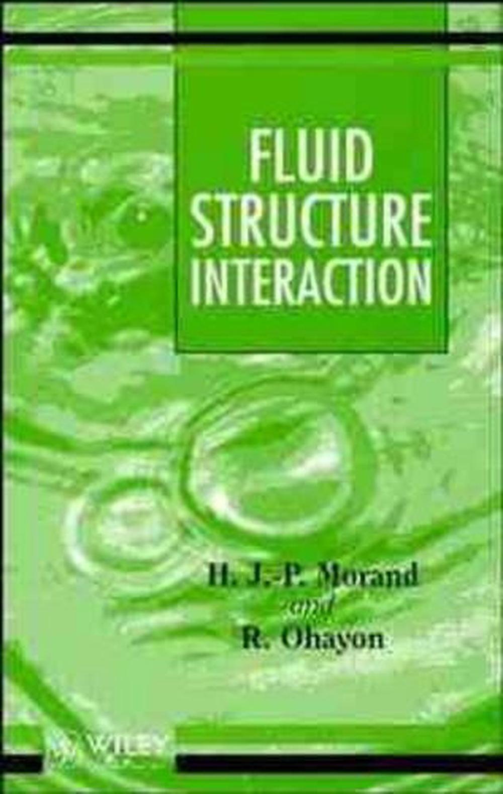 Fluid-Structure Interaction, 1st Edition, 9780471944591