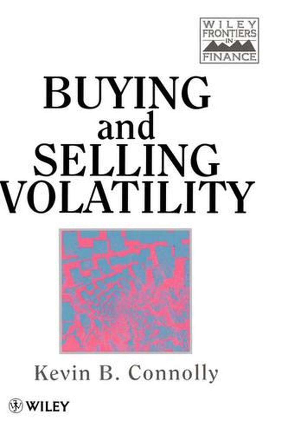 Buying and Selling Volatility, 9780471968849