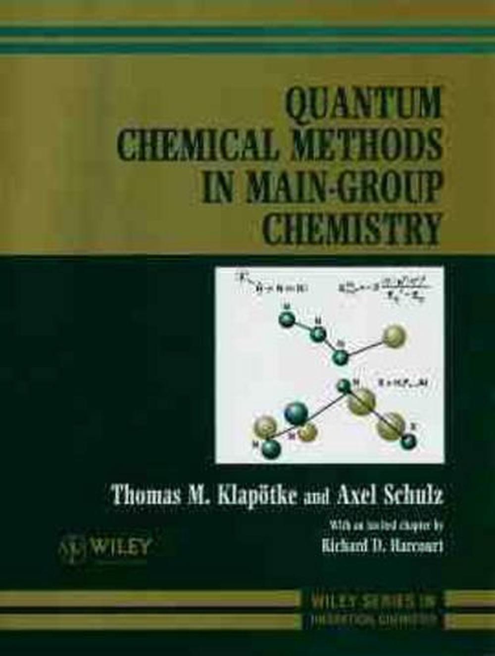 Quantum Chemical Methods in Main-Group Chemistry, 9780471972426