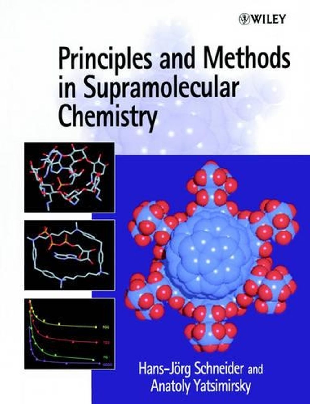 Principles and Methods in Supramolecular Chemistry, 1st Edition by ...