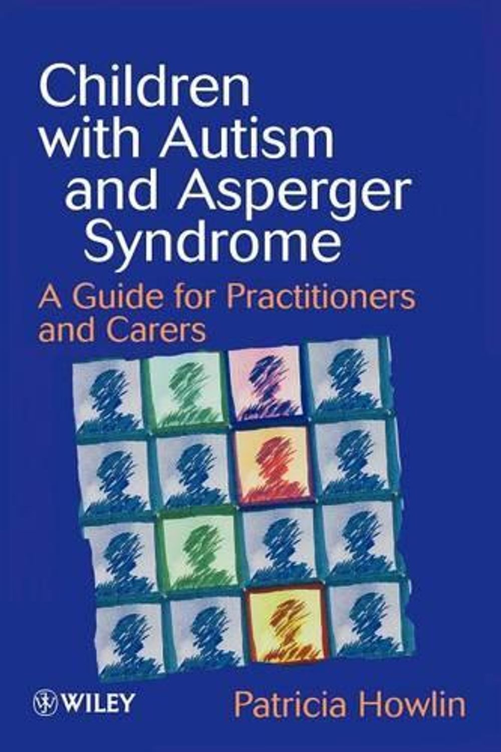 Children with Autism and Asperger Syndrome, 1st Edition by Patricia ...