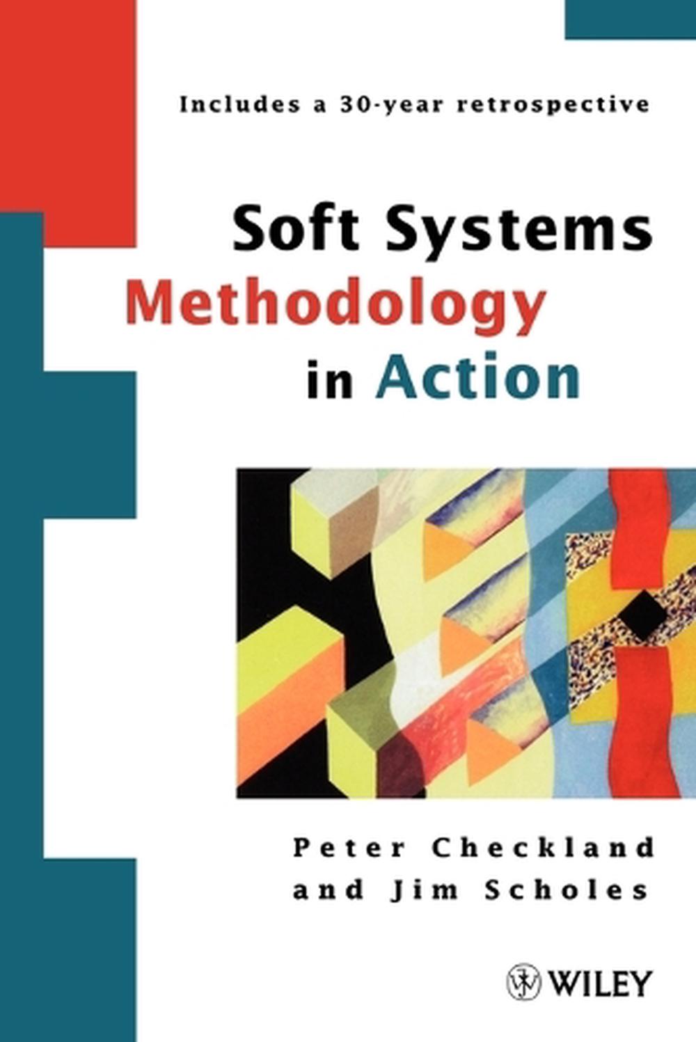 Soft Systems Methodology in Action, 9780471986058