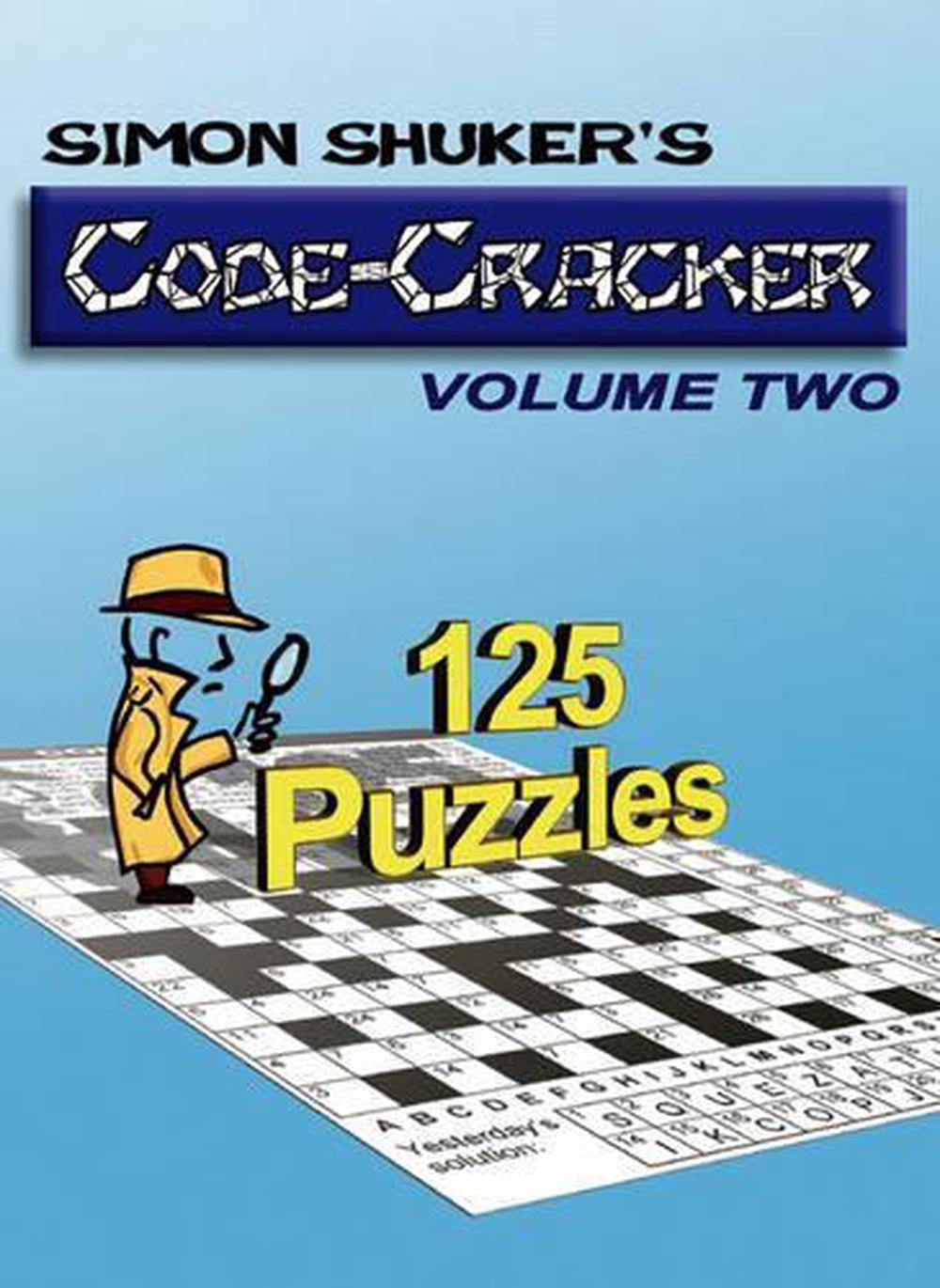 Simon Shuker's Code-Cracker, Volume Two, 9780473102012